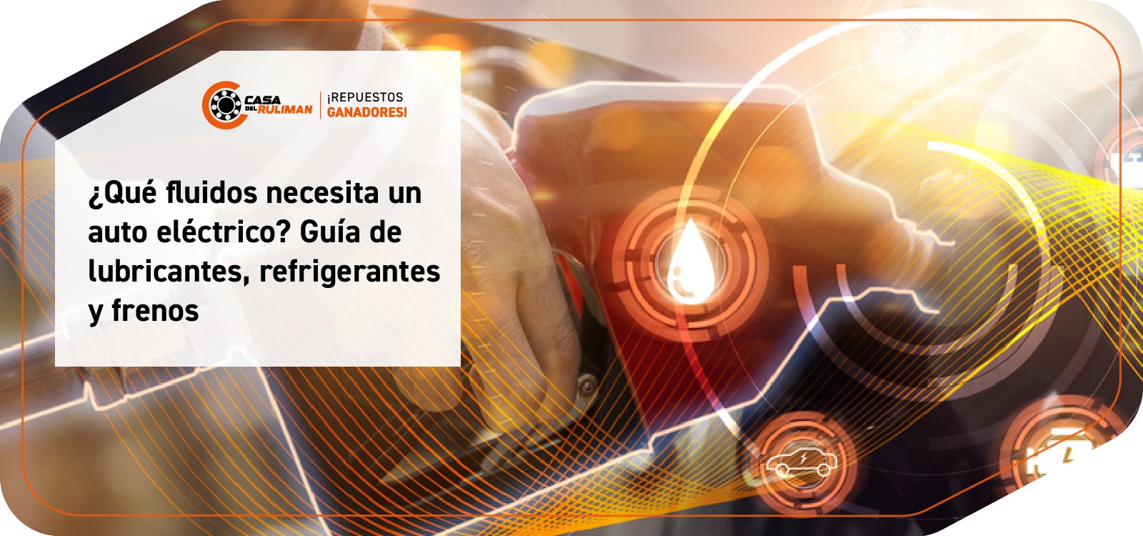 ¿Qué fluidos necesita un auto eléctrico? Guía de lubricantes, refrigerantes y frenos